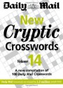 New Cryptic Crosswords: V. 14: A New Compilation of 100 Daily Mail Crosswords - Daily Mail