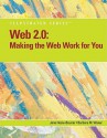 Web 2.0: Making the Web Work for You, Illustrated (Illustrated (Course Technology)) - Jane Hosie-Bounar, Barbara M. Waxer