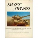 Swift sword;: The historical record of Israel's victory, June, 1967, - S. L. A Marshall