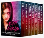 Riot Girls: Seven Free Teen Books With Girls Who Don't Need A Hero: A Young Adult SciFi, Fantasy, Dystopian, and Paranormal Box Set - Jill Nojack, Brad Magnarella, Sara C Roethle, Rachel Medhurst, Sarah Dalton, Pauline Creeden, Stella Wilkinson