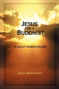 Jesus for a Buddhist - Scott MacPherson