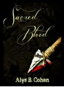 Sacred Blood - Alys B. Cohen