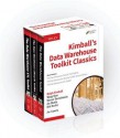 Kimball's Data Warehouse Toolkit Classics: The Data Warehouse Toolkit, 3rd Edition;the Data Warehouse Lifecycle Toolkit, 2nd Edition;the Data Warehouse E - Ralph Kimball