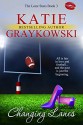 Changing Lanes - Katie Graykowski