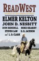 ReadWest: Stories of the American West - Elmer Kelton, Steven Law, John D. Nesbitt, Don Bendell