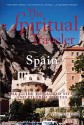 The Spiritual Traveler Spain--A Guide to Sacred Sites and Pilgrim Routes - Beebe Bahrami