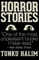 HORROR STORIES - Tunku Halim