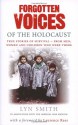 Forgotten Voices of the Holocaust (Forgotten Voices/Holocaust) - Lyn Smith