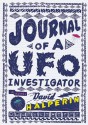 Journal of a UFO Investigator (Audio) - David Halperin, Sean Runnette