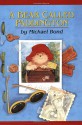 A Bear Called Paddington (Paddington book 1) - Michael Bond, Peggy Fortnum