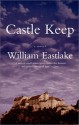 Castle Keep - William Eastlake