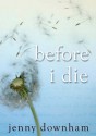 Before I Die - Jenny Downham