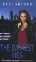 The Darkest Kiss - Keri Arthur