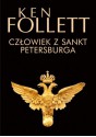 Człowiek z Sankt Petersburga - Ken Follett