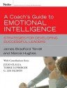 A Coach's Guide to Emotional Intelligence: Strategies for Developing Successful Leaders - James Bradford Terrell, Marcia M. Hughes