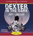 Dexter In The Dark - Jeff Lindsay