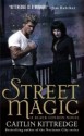 Street Magic - Caitlin Kittredge