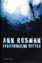 Fyrmästarens dotter - Ann Rosman