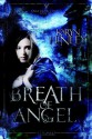 Breath of Angel (The Angeleon Circle, #1) - Karyn Henley