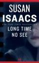 Long Time No See - Susan Isaacs