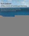 Kurt Jackson: A New Genre of Landscape Painting - John Russell Taylor