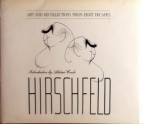 Hirschfeld: Art and Recollections From Eight Decades - Al Hirschfeld