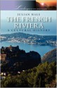 The French Riviera: A Cultural History - Julian Hale