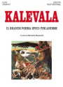 Kalevala: Il grande poema epico finlandese (Orizzonti dello spirito) (Italian Edition) - Elias Lönnrot, M. Ganassini