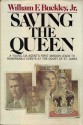 Saving the Queen (Blackford Oakes #1) - William F. Buckley Jr.