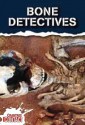 Bone Detectives - John Townsend