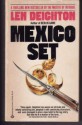 Mexico Set - Len Deighton