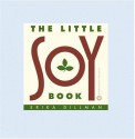 The Little Soy Book - Erika Dillman