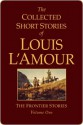 Collected Short Stories of Louis L'Amour, Volume 1 - Louis L'Amour