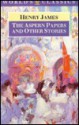 The Aspern Papers And Other Stories - Henry James