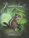 Brambleheart: A Story About Finding Treasure and the Unexpected Magic of Friendship - Henry Cole, Henry Cole