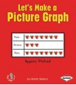 Let's Make a Picture Graph - Robin Nelson