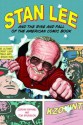 Stan Lee and the Rise and Fall of the American Comic Book - Jordan Raphael, Tom Spurgeon