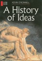 A History of Ideas - Kevin O'Donnell