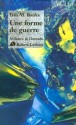 Une Forme De Guerre - Iain M. Banks