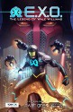 E.X.O. - The Legend of Wale Williams Part One: A Superhero Graphic Novel - Roye Okupe, Ayodele Elegba, Sunkanmi Akinboye, Raphael Kazeem