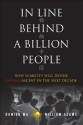 In Line Behind a Billion People: How Scarcity Will Define China's Ascent in the Next Decade - Damien Ma, William Adams