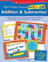 File-Folder Games in Color Addition & Subtraction: 10 Ready-To-Go Games That Motivate Children to Practice and Strengthen Essential Math Skills-Independently! - Immacula A. Rhodes