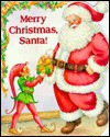 Merry Christmas Santa (Trade) - Joanne Barkan