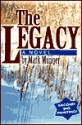 The Legacy - Mark A. Munger