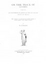 On the track of Ulysses; together with an excursion in quest of the so-called Venus of Melos: two studies in archaeology, made during a cruise among the Greek islands - William James Stillman