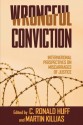 Wrongful Conviction: International Perspectives on Miscarriages of Justice - Martin Killias