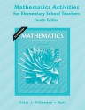 Activities for Elementary Mathematics Teachers for Mathematics for Elementary School Teachers - Dan Dolan, James C. Williamson, Mari Muri