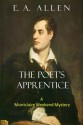 The Poet's Apprentice (Montclaire Weekend Mysteries) - E.A. Allen