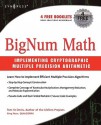 BigNum Math: Implementing Cryptographic Multiple Precision Arithmetic - Tom St Denis