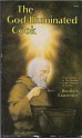 God Illuminated Cook: The Practice Of The Presence Of God - Brother Lawrence, Joseph de Beaufort